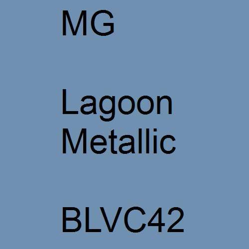 MG, Lagoon Metallic, BLVC42.